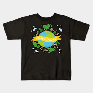 SAVE THE PLANET T-SHIRT FOR EARTH DAY 50th ANNIVERSARY Kids T-Shirt